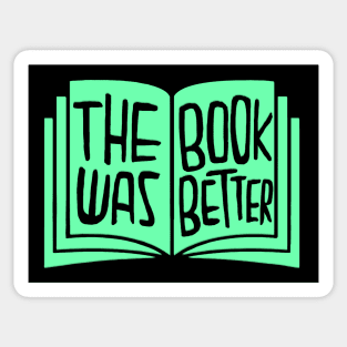 book was better Sticker